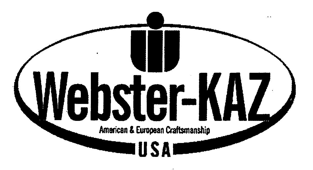  WEBSTER-KAZ AMERICAN &amp; EUROPEAN CRAFTMANSHIP USA