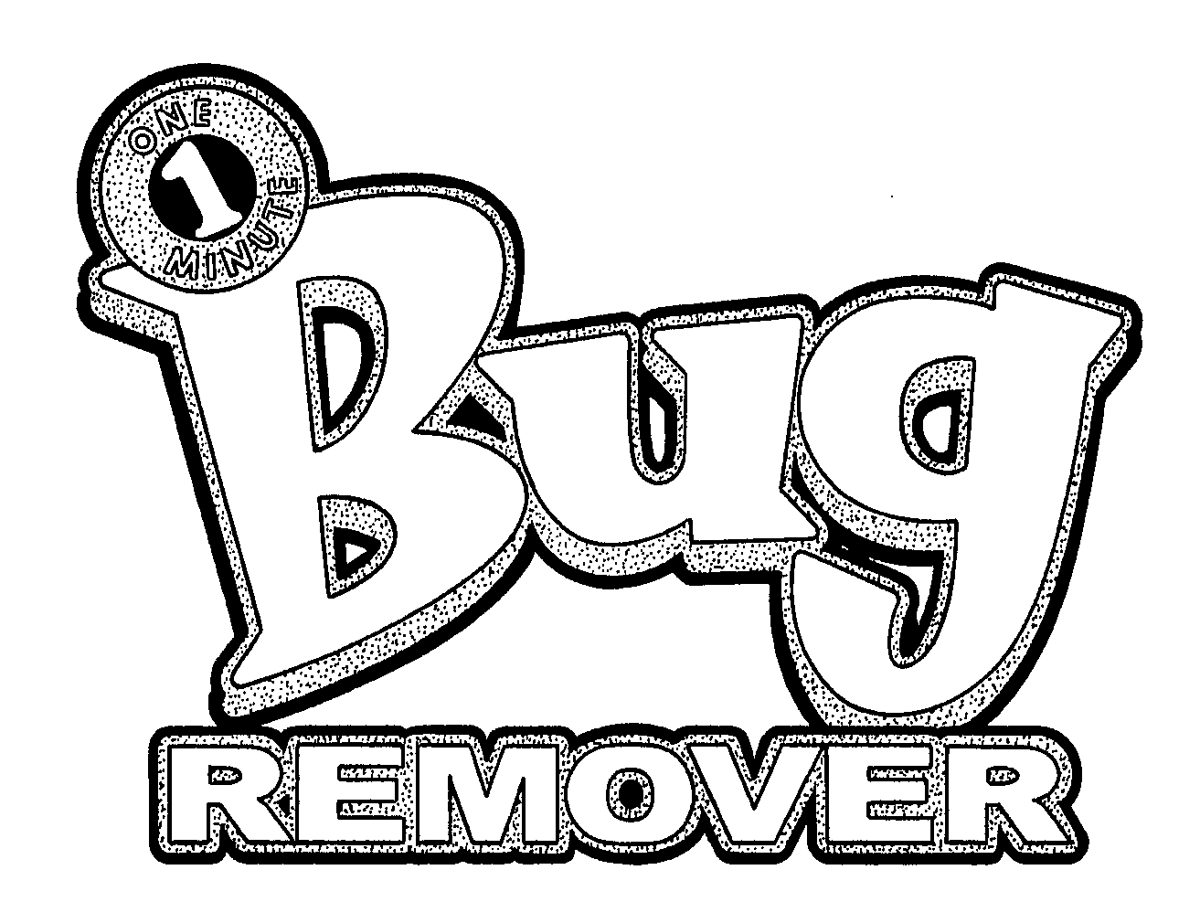 1 ONE MINUTE BUG REMOVER