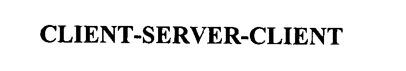 Trademark Logo CLIENT-SERVER-CLIENT
