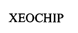 Trademark Logo XEOCHIP