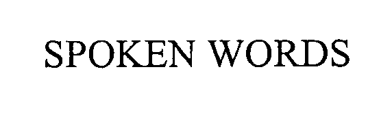 Trademark Logo SPOKEN WORDS