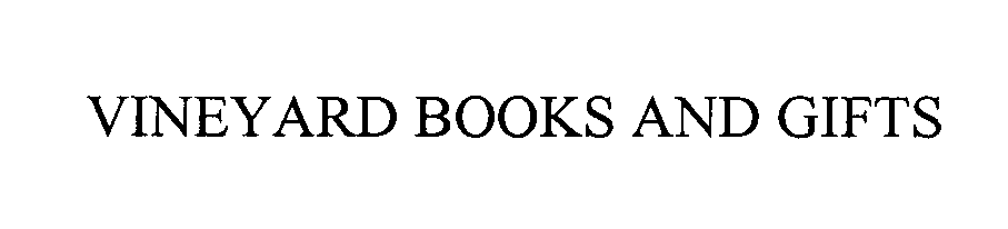 Trademark Logo VINEYARD BOOKS AND GIFTS