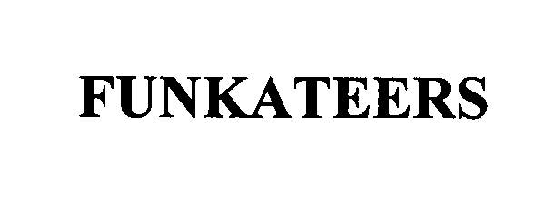 Trademark Logo FUNKATEERS