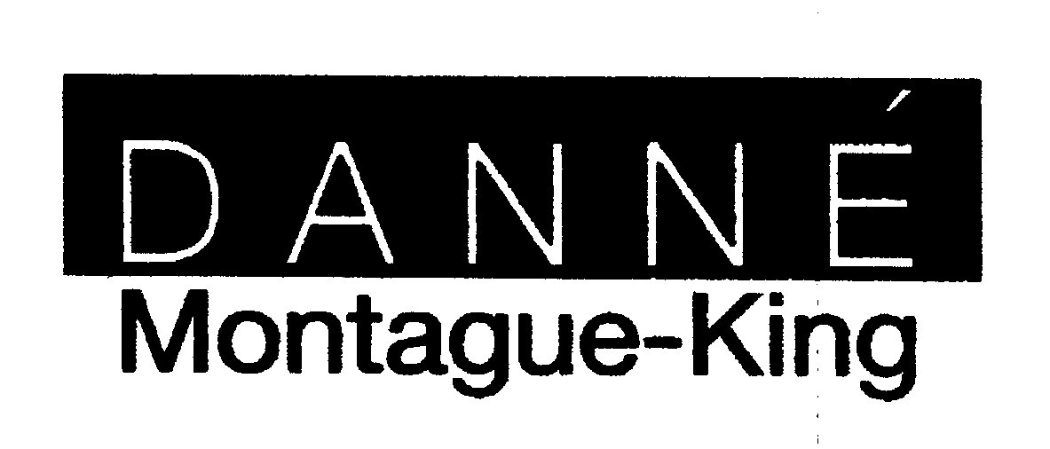  DANNE MONTAGUE-KING