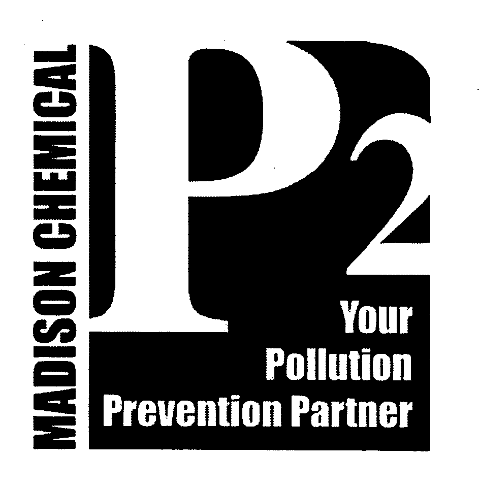 Trademark Logo MADISON CHEMICAL P2 YOUR POLLUTION PREVENTION PARTNER