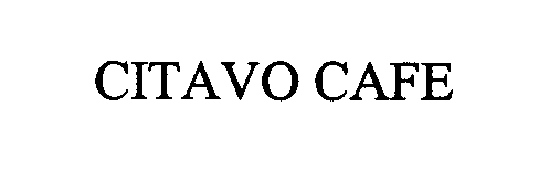 Trademark Logo CITAVO CAFE