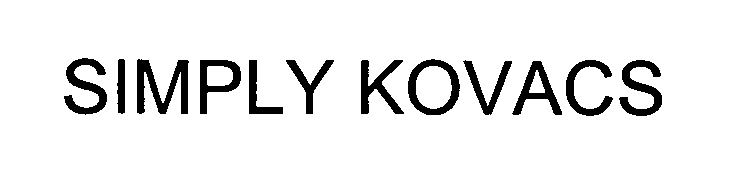 Trademark Logo SIMPLY KOVACS