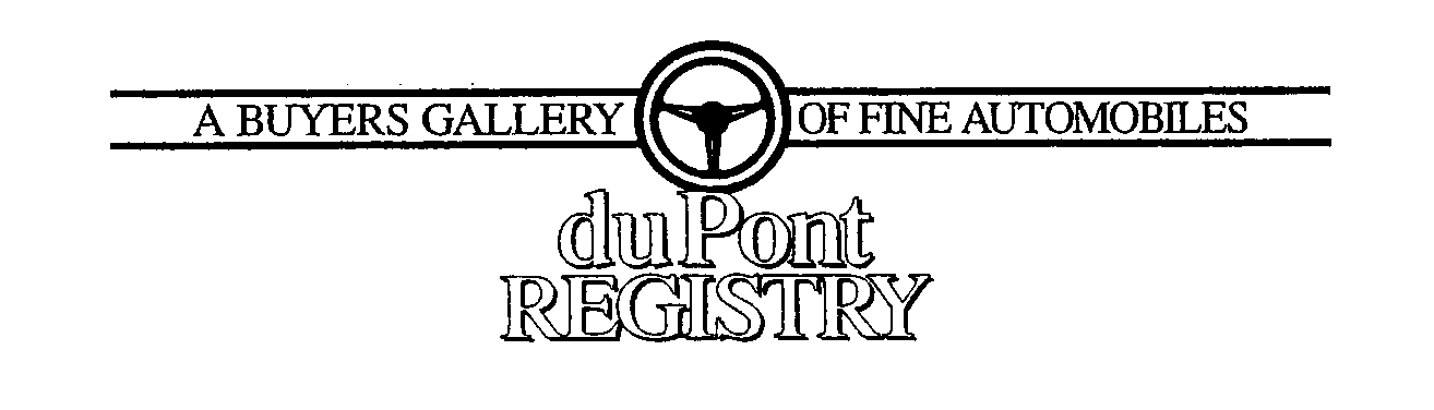  DUPONT REGISTRY A BUYERS GALLERY OF FINE AUTOMOBILES