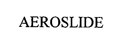 AEROSLIDE