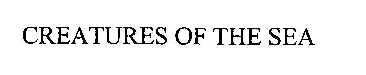 Trademark Logo CREATURES OF THE SEA