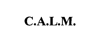 Trademark Logo C.A.L.M.