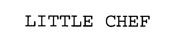 Trademark Logo LITTLE CHEF