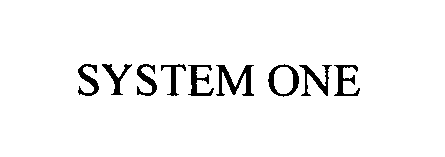 Trademark Logo SYSTEM ONE