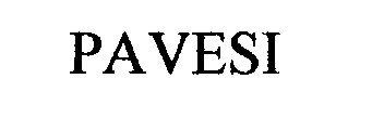 Trademark Logo PAVESI