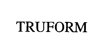 Trademark Logo TRUFORM