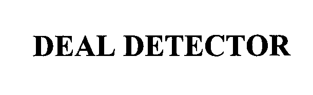 Trademark Logo DEALDETECTOR