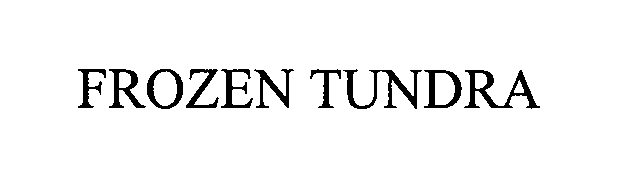 Trademark Logo FROZEN TUNDRA