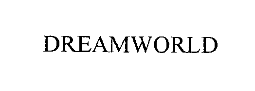 Trademark Logo DREAMWORLD