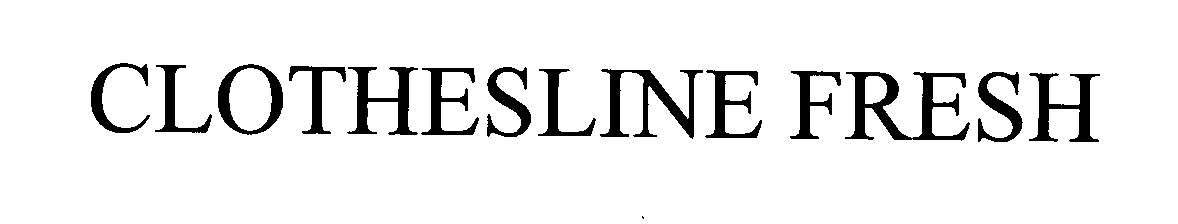 Trademark Logo CLOTHESLINE FRESH