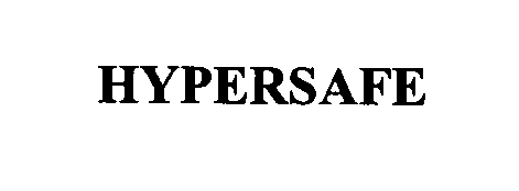 Trademark Logo HYPERSAFE