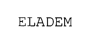 Trademark Logo ELADEM