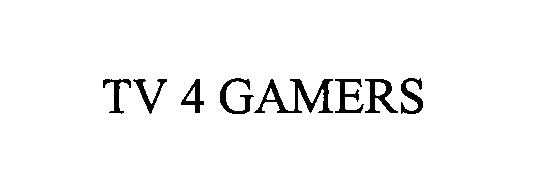 Trademark Logo TV 4 GAMERS