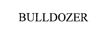 BULLDOZER