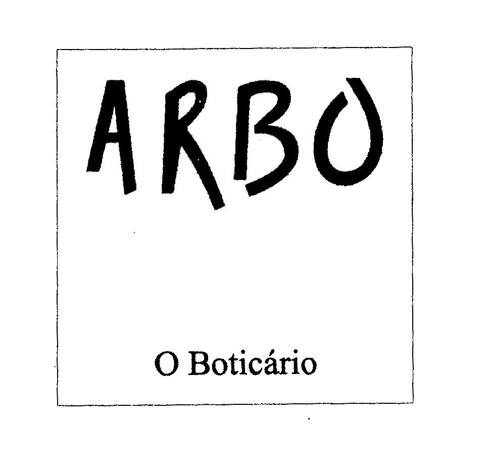 Trademark Logo ARBO O BOTICÁRIO