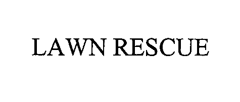 Trademark Logo LAWN RESCUE