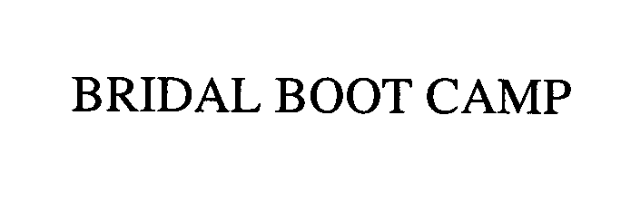  BRIDAL BOOT CAMP