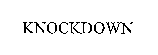 Trademark Logo KNOCKDOWN