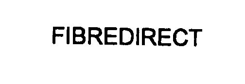 Trademark Logo FIBREDIRECT