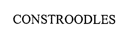 Trademark Logo CONSTROODLES