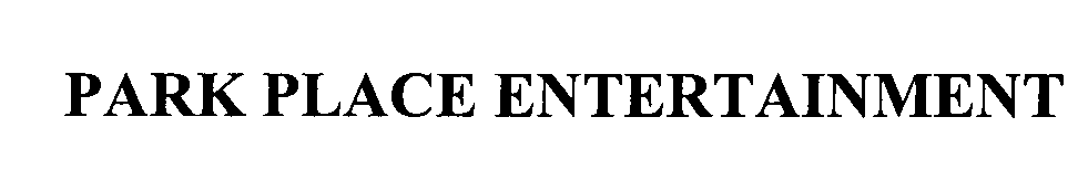 Trademark Logo PARK PLACE ENTERTAINMENT