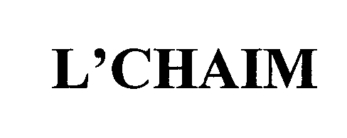 Trademark Logo L'CHAIM