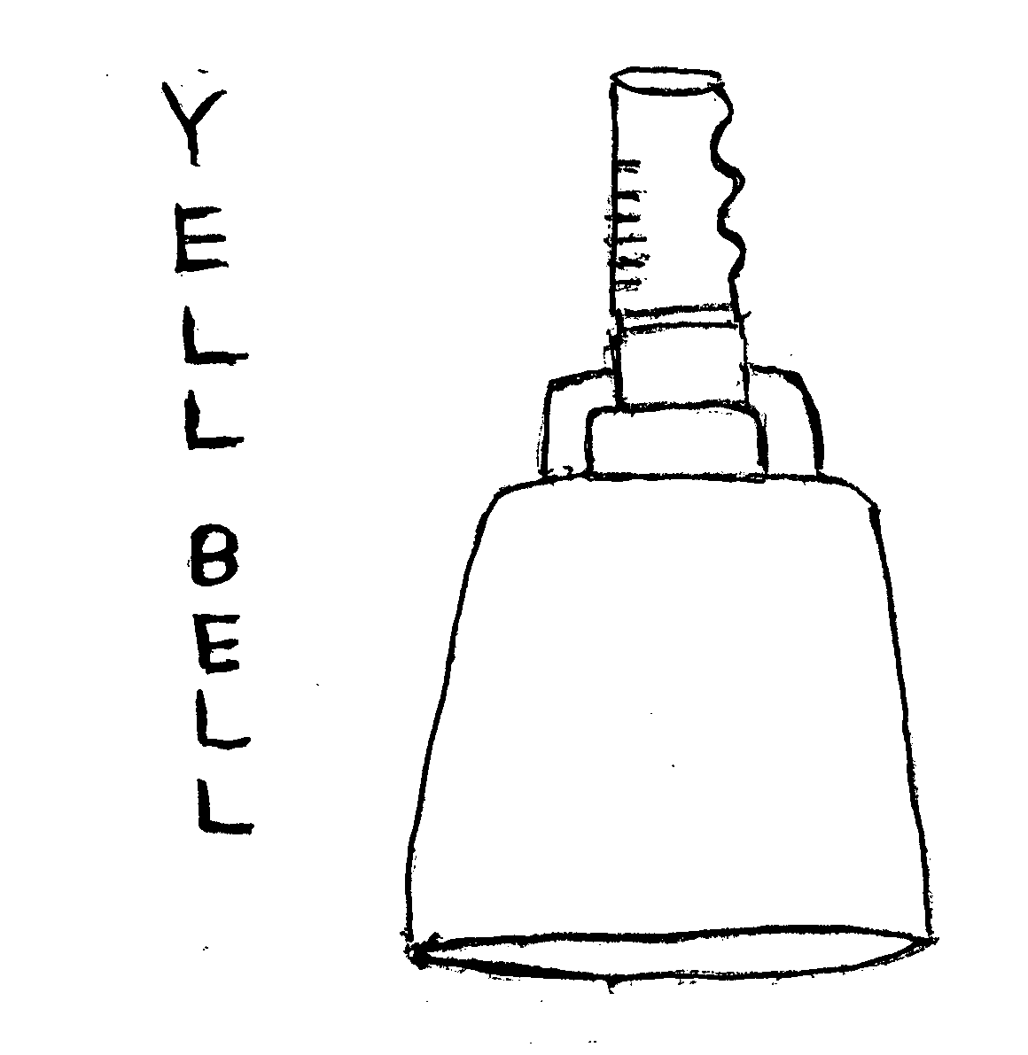  YELL BELL