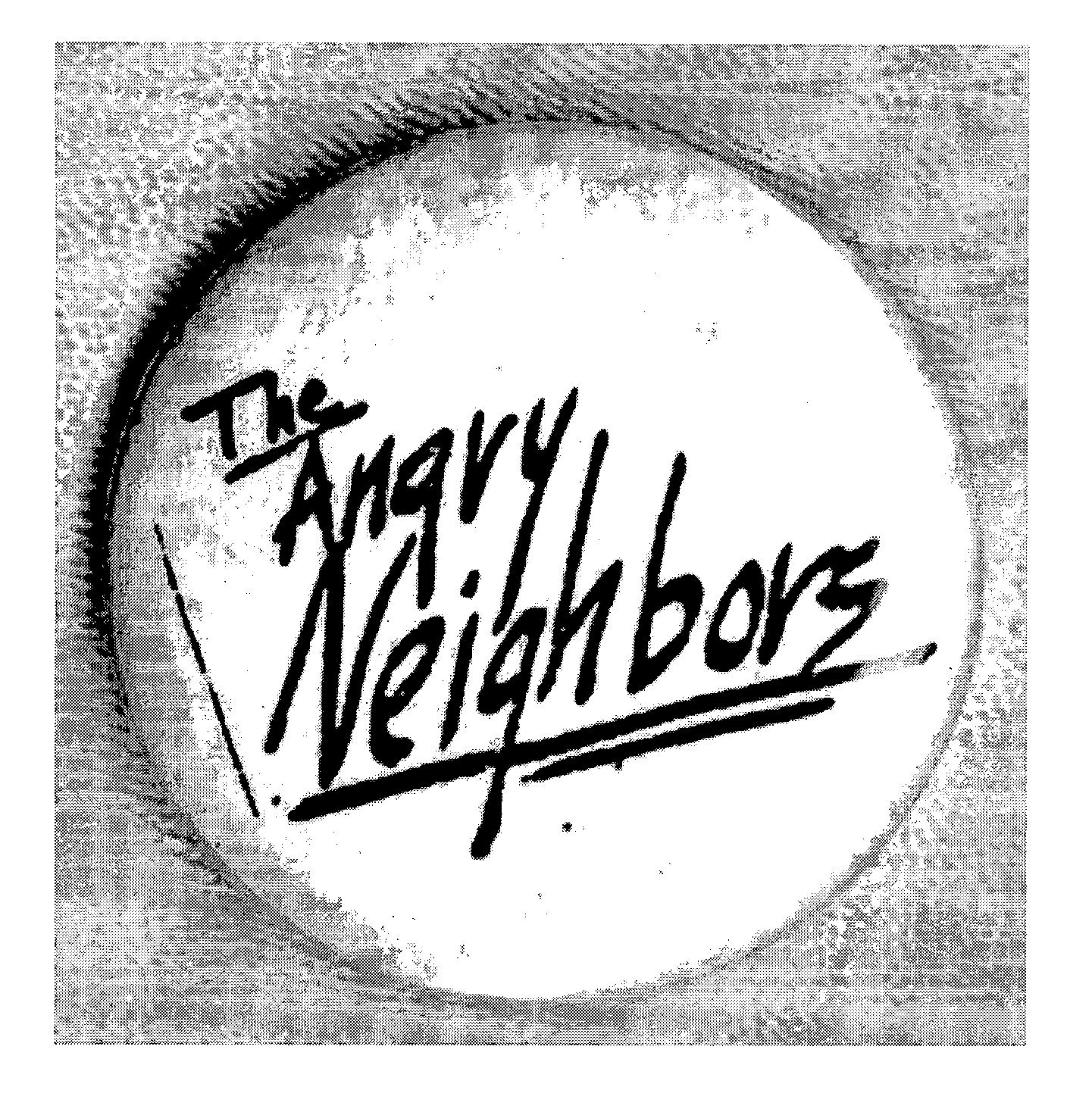 Trademark Logo THE ANGRY NEIGHBORS