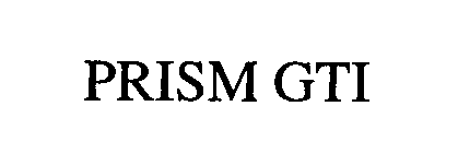 Trademark Logo PRISM GTI
