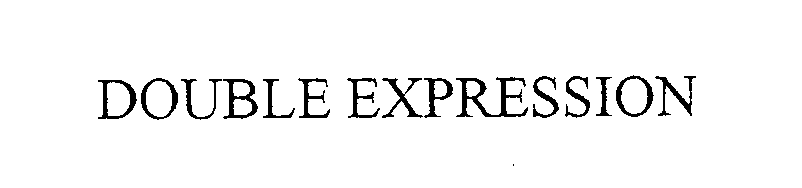 Trademark Logo DOUBLE EXPRESSION