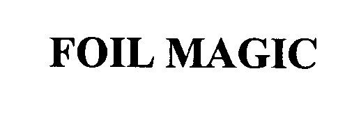 Trademark Logo FOIL MAGIC