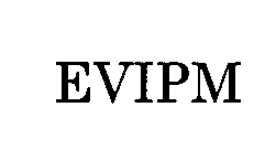  EVIPM