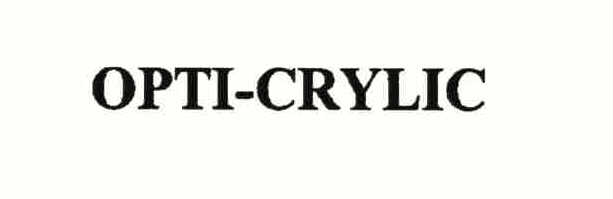 Trademark Logo OPTI-CRYLIC