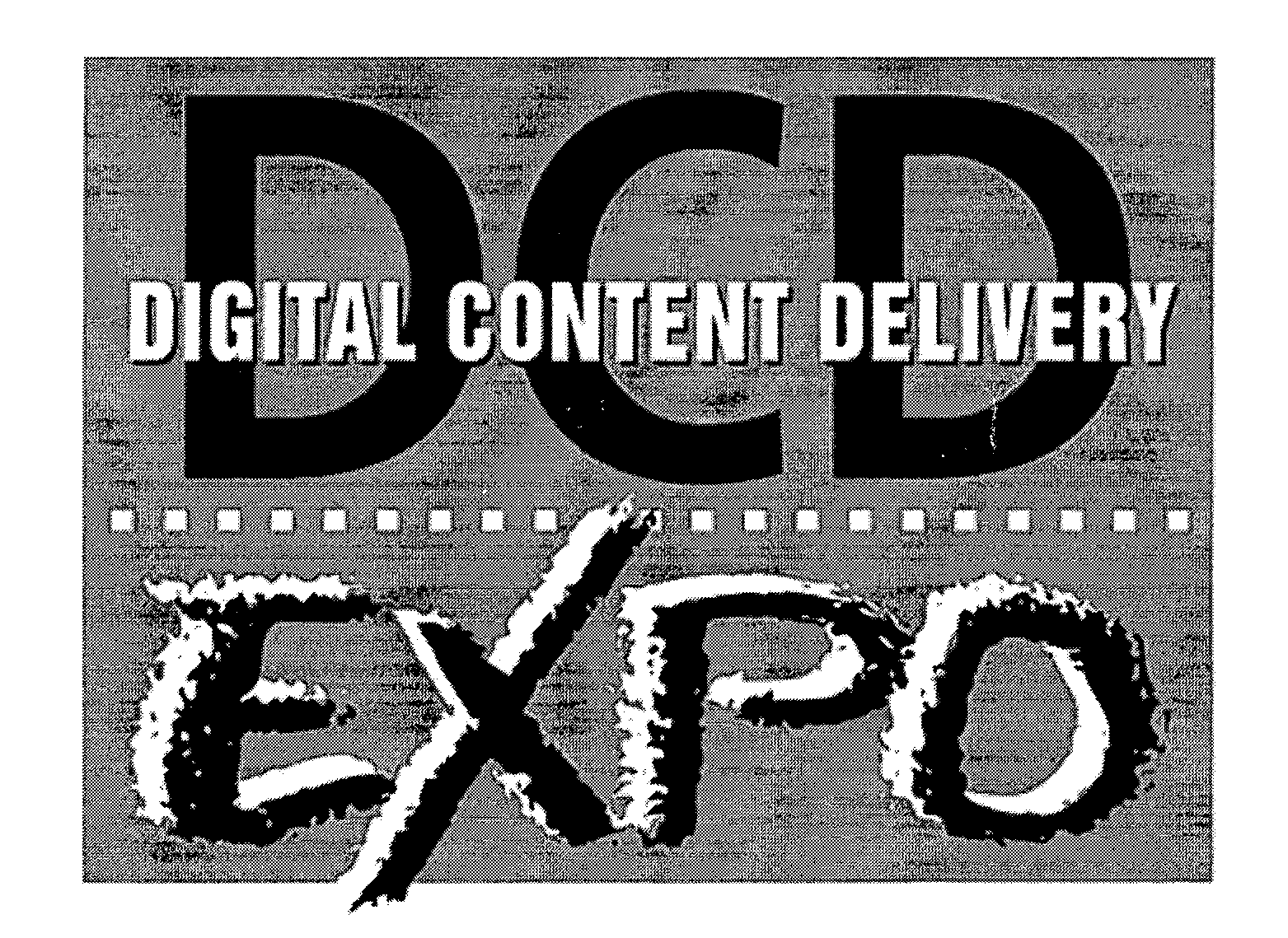 Trademark Logo DCD DIGITAL CONTENT DELIVERY EXPO