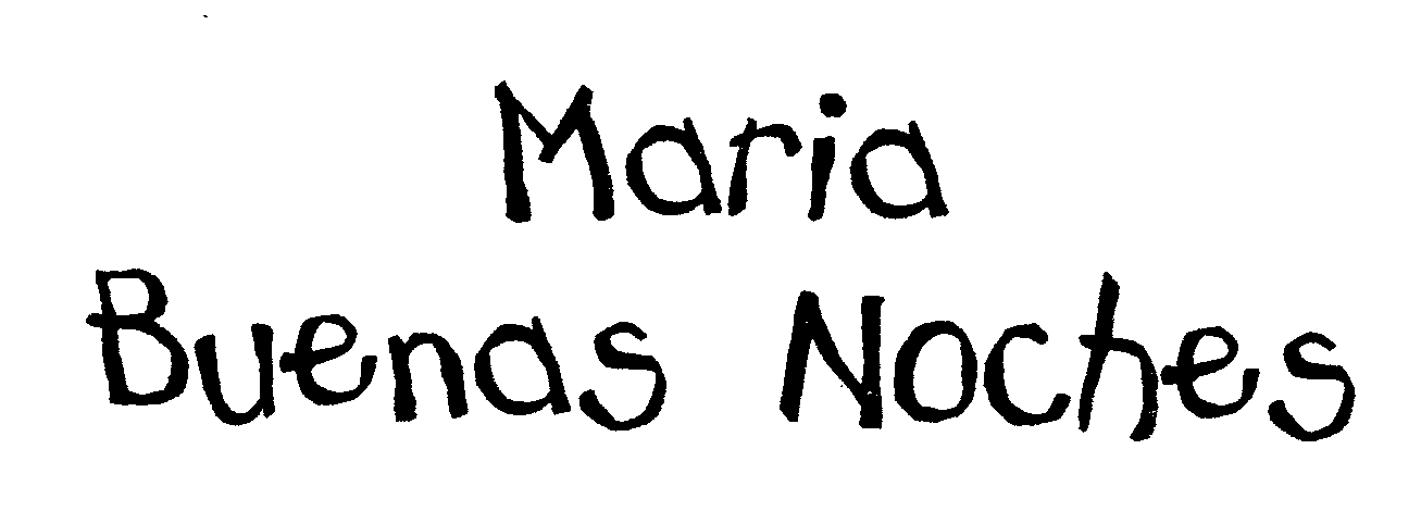  MARIA BUENAS NOCHES