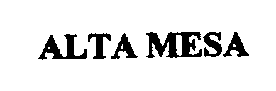 Trademark Logo ALTA MESA
