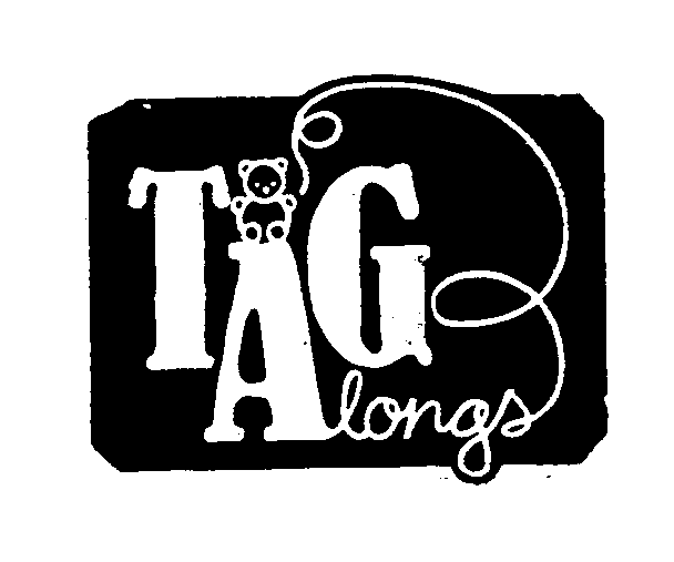  TAG ALONGS