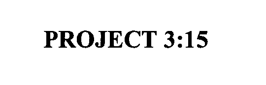  PROJECT 3:15