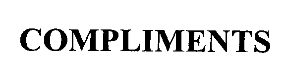 Trademark Logo COMPLIMENTS