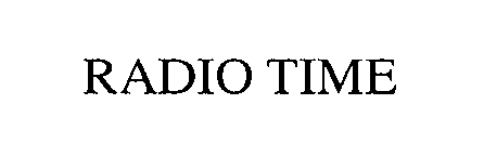 Trademark Logo RADIO TIME