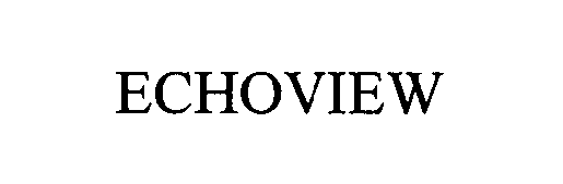 Trademark Logo ECHOVIEW